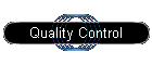 Quality Control