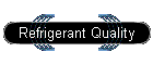 Refrigerant Quality
